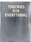 Andrea Gianopoulos - Theories for Everything [antikvár]
