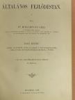 Dr. Mihalkovics Géza - Általános fejlődéstan I. [antikvár]