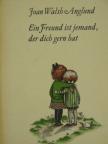 Joan Walsh Anglund - Ein Freund ist jemand, der dich gern hat [antikvár]