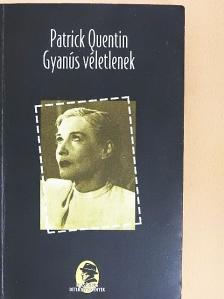 Patrick Quentin - Gyanús véletlenek [antikvár]