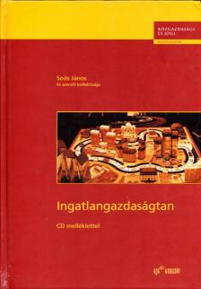 Soós János et al. - Ingatlangazdaságtan [antikvár]