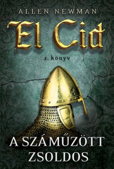 Allen Newman - A száműzött zsoldos [eKönyv: epub, mobi]