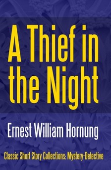 Hornung Ernest William - A Thief in the Night [eKönyv: epub, mobi]