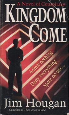 Jim Houghan - Kingdom Come [antikvár]