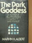 Marvin H. Albert - The Dark Goddess [antikvár]
