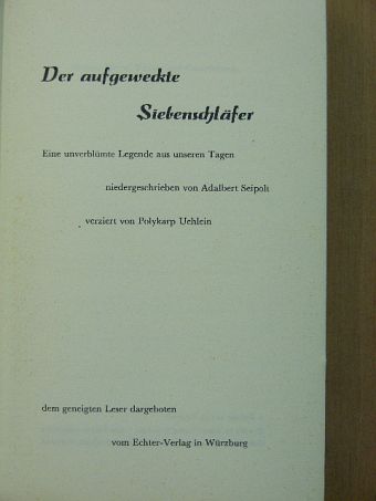 Adalbert Seipolt - Der aufgeweckte Siebenschläfer [antikvár]