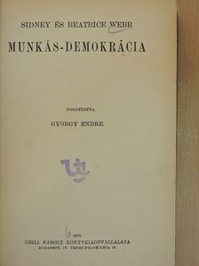 Beatrice Webb - Munkás-demokrácia I. (töredék) [antikvár]