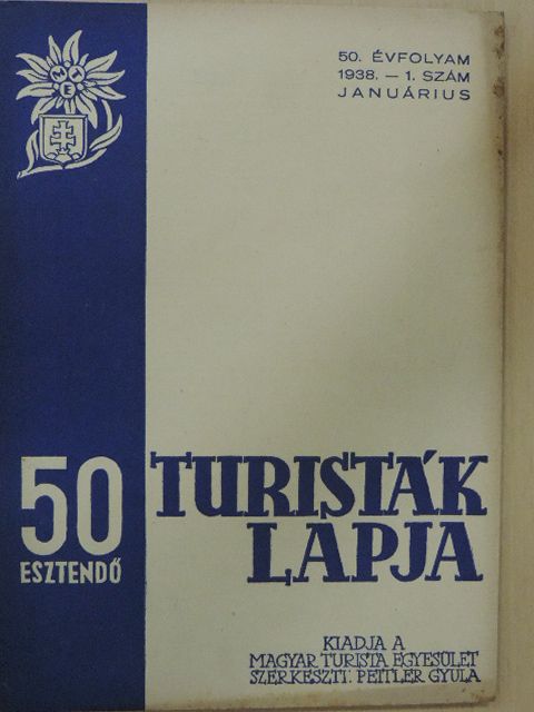 dernői Kiekner Emil - Turisták Lapja 1938. januárius [antikvár]