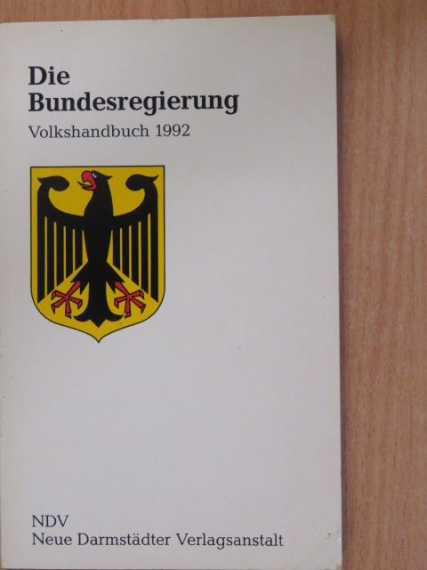 Rudolf Strauch - Die Bundesregierung Volkshandbuch 1992 [antikvár]