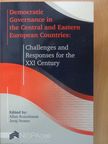 Miro Hacek - Democratic Governance in the Central and Eastern European Countries: Challenges and Responses for the XXI Century [antikvár]