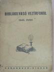 Bibliaolvasó vezérfonal 1945. évre [antikvár]