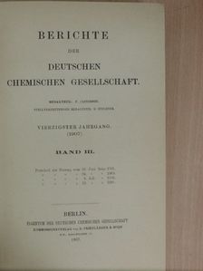 Erich Sasse - Berichte der Deutschen Chemischen Gesellschaft 1907/III-IV. (nem teljes évfolyam) [antikvár]