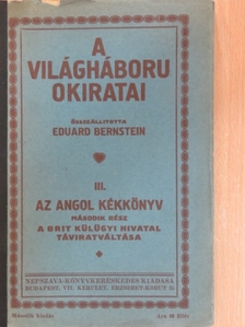 A világháboru okiratai III. [antikvár]