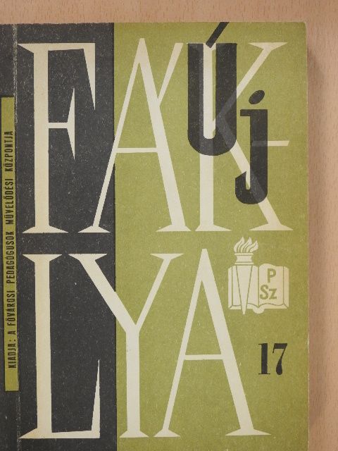 Gyurjács András - Új Fáklya 17. I. (dedikált példány) [antikvár]