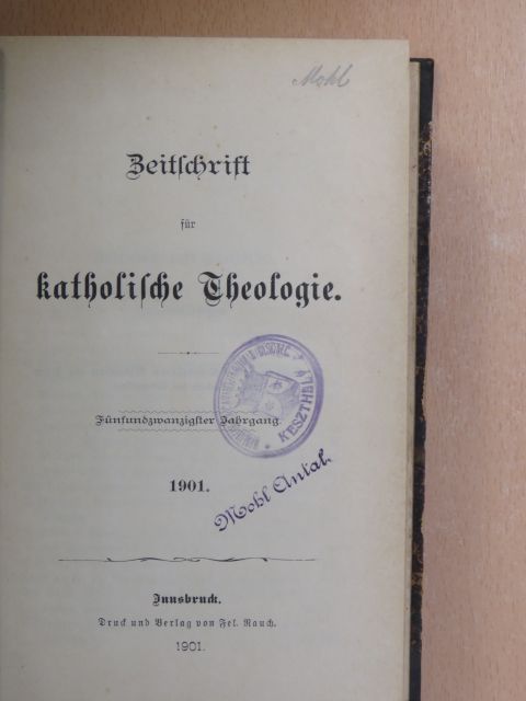 A. Castelein - Zeitschrift für katholische Theologie 1901. (gótbetűs) [antikvár]