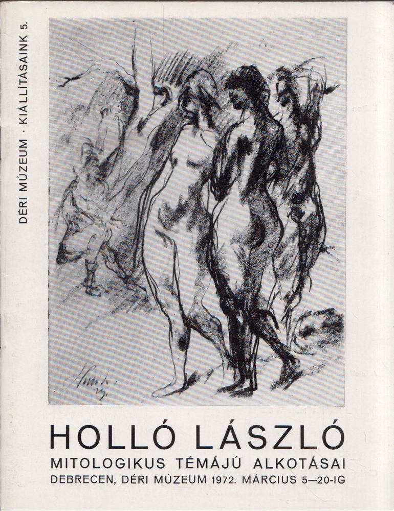 Kádár Zoltán - Holló László mitologikus témájú alkotásai [antikvár]