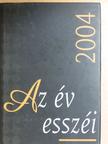 Albert Gábor - Az év esszéi 2004 [antikvár]