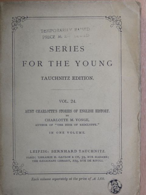Charlotte M. Yonge - Aunt Charlotte's stories of english history [antikvár]