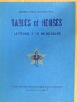 Simplified Scientific Tables of Houses [antikvár]