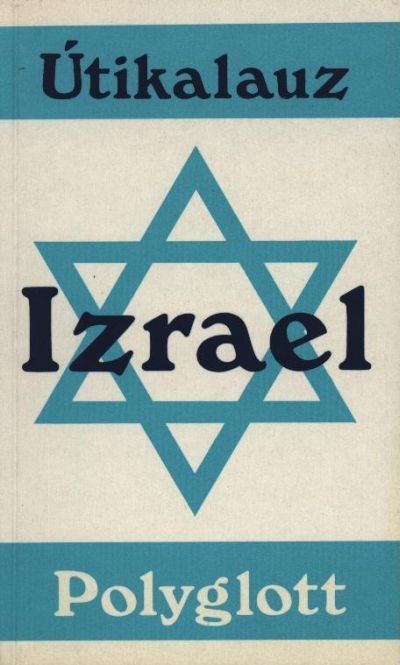 Bloss dr., Maus A., Sailer dr., Gerhard - Izrael [antikvár]