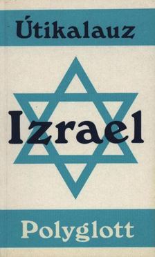 Bloss dr., Maus A., Sailer dr., Gerhard - Izrael [antikvár]