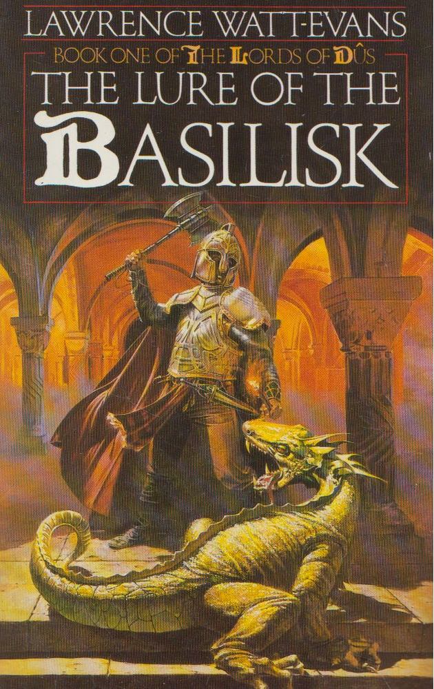 Lawrence Watt-Evans - The Lure of the Basilisk [antikvár]