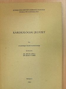 Dr. Cserhalmi Lívia - Kardiológiai jegyzet [antikvár]