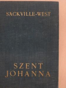 V. Sackville West - Szent Johanna [antikvár]