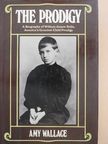 Amy Wallace - The Prodigy [antikvár]