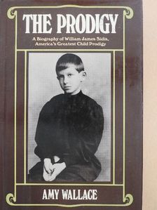 Amy Wallace - The Prodigy [antikvár]