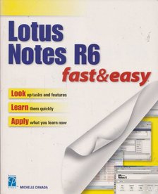 Michelle Canada - Lotus Notes R6 [antikvár]