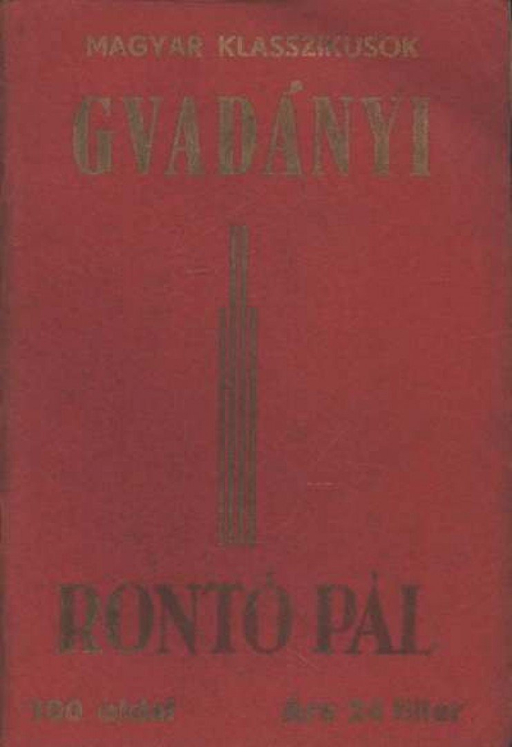 Gvadányi József - Rontó Pál [antikvár]