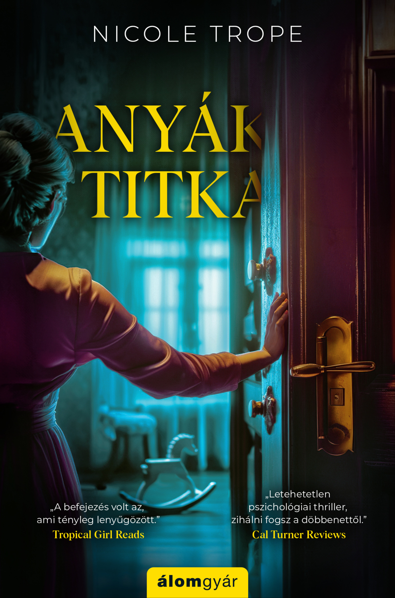 Nicole Trope - Anyák titka [eKönyv: epub, mobi]