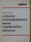 Benkő Ildikó - Gazdasági és külkereskedelmi ismeretek [antikvár]