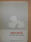 Petrolay Margit - Piros betűk [antikvár]