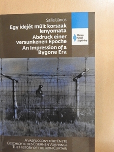 Sallai János - Egy idejét múlt korszak lenyomata [antikvár]