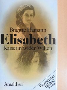 Brigitte Hamann - Elisabeth [antikvár]