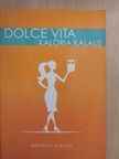 Dolce Vita kalória kalauz [antikvár]