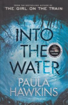 Paula Hawkins - Into the Water [antikvár]