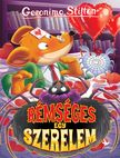 STILTON, GERONIMO - Rémséges egy szerelem