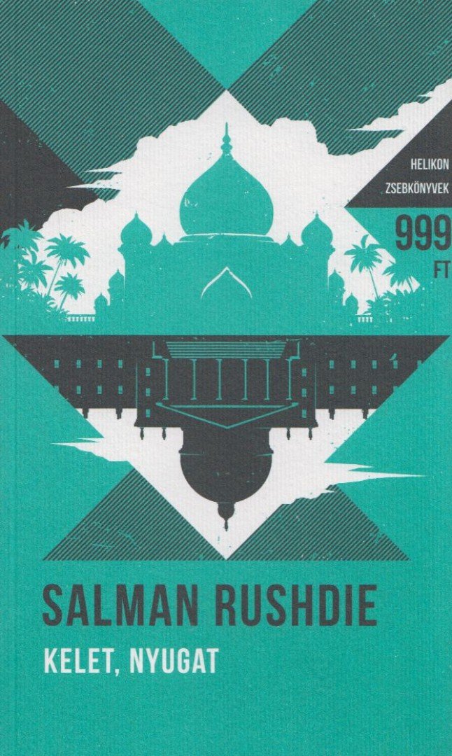 Salman Rushdie - Kelet, nyugat [antikvár]