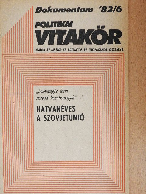 Politikai Vitakör 1982/6 [antikvár]
