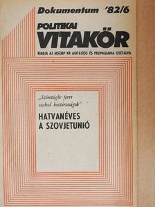 Politikai Vitakör 1982/6 [antikvár]