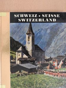 Die Schweiz [antikvár]