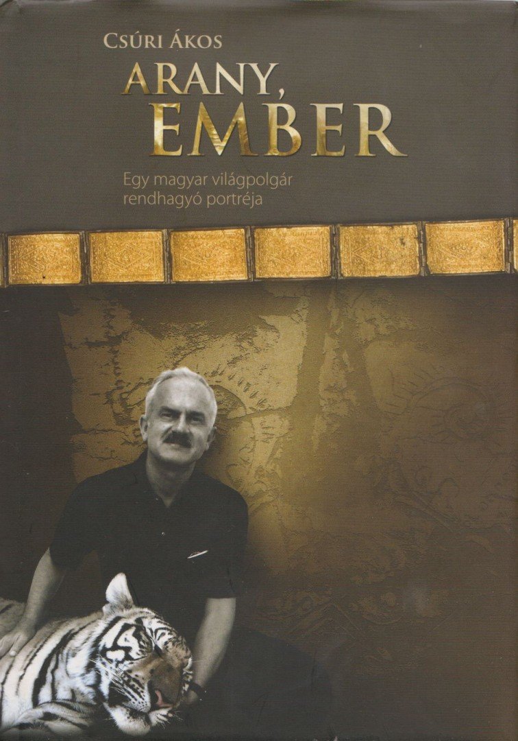 Csúri Ákos - Arany, ember [antikvár]