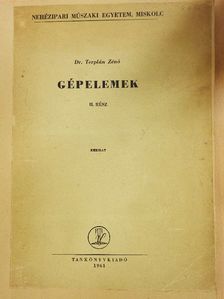 Dr. Terplán Zénó - Gépelemek II. [antikvár]