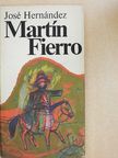 José Hernández - Martín Fierro [antikvár]
