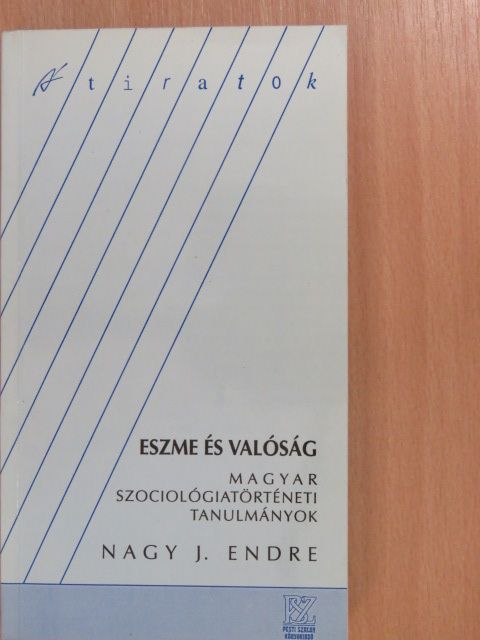 Nagy J. Endre - Eszme és valóság [antikvár]