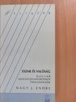 Nagy J. Endre - Eszme és valóság [antikvár]