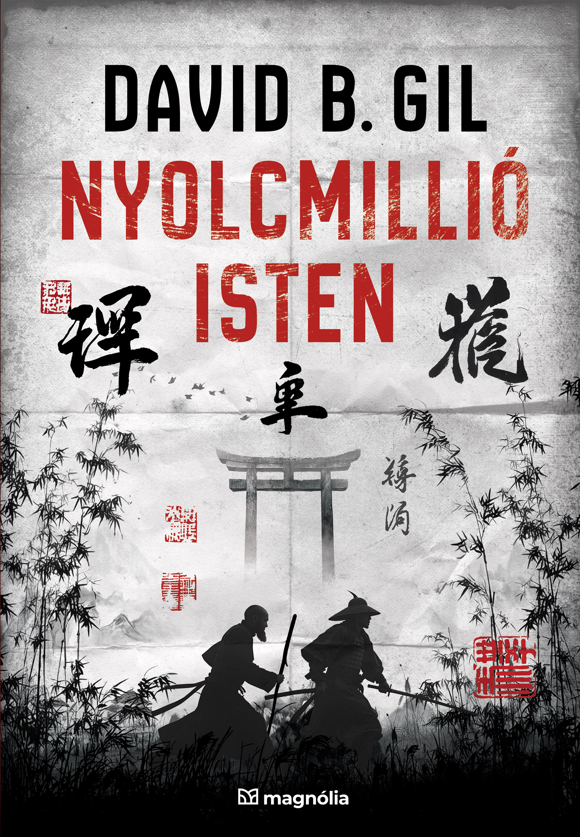 David B. Gil - Nyolcmillió isten [eKönyv: epub, mobi]